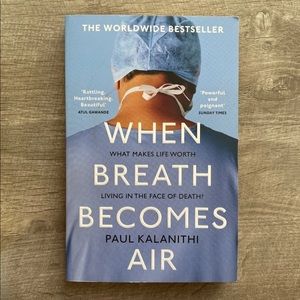 When Breath Becomes Air